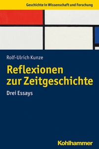 Abbildung von: Reflexionen zur Zeitgeschichte - Kohlhammer