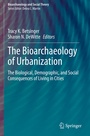 Cover: The Bioarchaeology of Urbanization - Springer