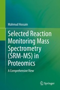 Bild: Selected Reaction Monitoring Mass Spectrometry (SRM-MS) in Proteomics - Springer