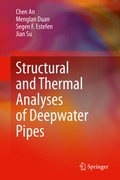 Cover: Structural and Thermal Analyses of Deepwater Pipes - Springer