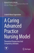 Cover: A Caring Advanced Practice Nursing Model - Springer