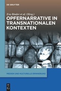 Cover: Opfernarrative in transnationalen Kontexten - De Gruyter