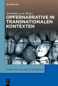 Cover: Opfernarrative in transnationalen Kontexten - De Gruyter