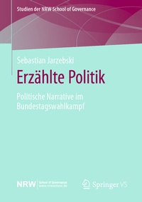 Abbildung von: Erzählte Politik - Springer VS