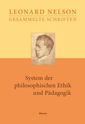 Cover: System der philosophischen Ethik und P&auml;dagogik - Meiner