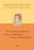 Cover: Die kritische Methode in ihrer Bedeutung f&uuml;r die Wissenschaft - Meiner