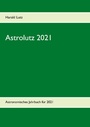 Cover: Astrolutz 2021 - BoD - Books on Demand