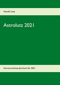 Cover: Astrolutz 2021 - BoD - Books on Demand