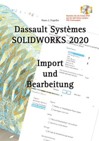Abbildung von: SOLIDWORKS 2020 Import und Bearbeitung - BoD - Books on Demand