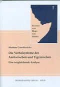 Cover: Die Verbalsysteme des Amharischen und Tigrinischen - K&ouml;ppe, R