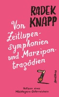 Cover: Von Zeitlupensymphonien und Marzipantrag&ouml;dien - Amalthea Signum