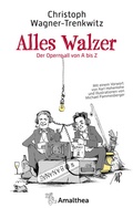 Cover: Alles Walzer - Amalthea Signum