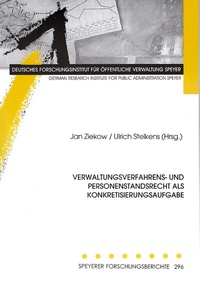 Abbildung von: Verwaltungsverfahrens- und Personenstandsrecht als Konkretisierungsaufgabe - Deutsches Forschungsinstitut für öffentliche Verwaltung Speyer