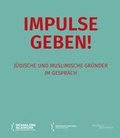 Cover: Impulse geben! - Hentrich und Hentrich Verlag Berlin