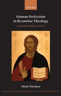 Cover: Human Perfection in Byzantine Theology - Oxford University Press