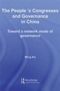 Abbildung von: The People's Congresses and Governance in China - Routledge