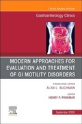 Cover: Modern Approaches for Evaluation and Treatment of GI Motility Disorders, An Issue of Gastroenterology Clinics of North America: Volume 49-3 - Elsevier