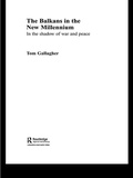 Cover: The Balkans in the New Millennium - Routledge