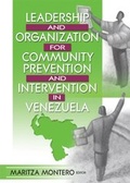 Cover: Leadership and Organization for Community Prevention and Intervention in Venezuela - Routledge