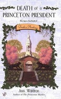 Enlarge image Cover: Death of a Princeton President - Berkley Books