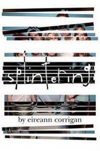 Enlarge image Cover: Splintering - Scholastic Press