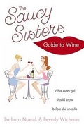 Cover: The Saucy Sisters' Guide to Wine - New American Library
