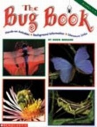Enlarge image Cover: The Bug Book - Scholastic