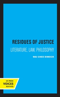 Enlarge image Cover: Residues of Justice - University of California Press