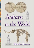 Cover: Amherst in the World - Amherst College Press