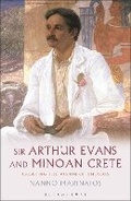 Cover: Sir Arthur Evans and Minoan Crete - Bloomsbury Academic