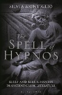 Enlarge image Cover: The Spell of Hypnos - Bloomsbury Academic