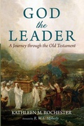 Cover: God the Leader - Wipf & Stock Publishers