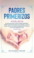 Cover: Padres Primerizos - Freedom Bound Publishing