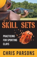 Cover: Skill Sets - Practicing for Sporting Clays - Gatekeeper Press