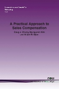 Enlarge image Cover: A Practical Approach to Sales Compensation - now publishers Inc