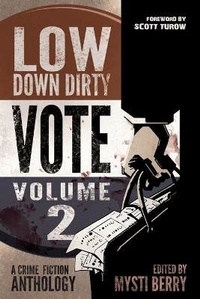 Enlarge image Cover: Low Down Dirty Vote - Berry Content Corporation