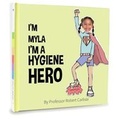Cover: I'm A Hygiene Hero - Mind and Matter Books Limited