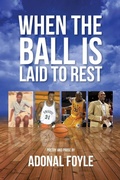 Cover: When the Ball is Laid to Rest - Realization Press