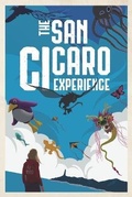 Cover: The San Cicaro Experience - Thunderbird Studios