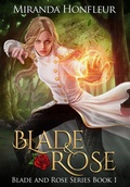 Cover: Blade & Rose - Miranda Honfleur