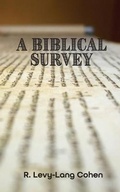 Cover: A Biblical Survey - Humanities Academic Publishers