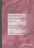 Cover: Kazakhstan's Developmental Journey - Palgrave Macmillan