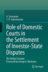 Abbildung von: Role of Domestic Courts in the Settlement of Investor-State Disputes - Springer
