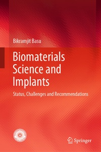 Enlarge image Cover: Biomaterials Science and Implants - Springer