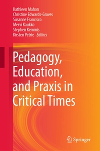 Bild: Pedagogy, Education, and Praxis in Critical Times - Springer