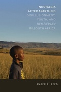 Cover: Nostalgia After Apartheid - University of Notre Dame Press
