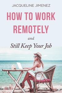 Abbildung von: How To Work Remotely - eBookIt.com
