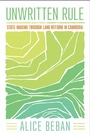 Cover: Unwritten Rule - Cornell University Press