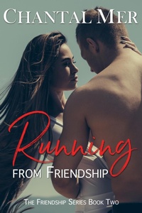 Enlarge image Cover: Running from Friendship - Chantal Mer