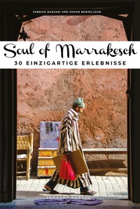 Abbildung von: Soul of Marrakesch - Jonglez Verlag
